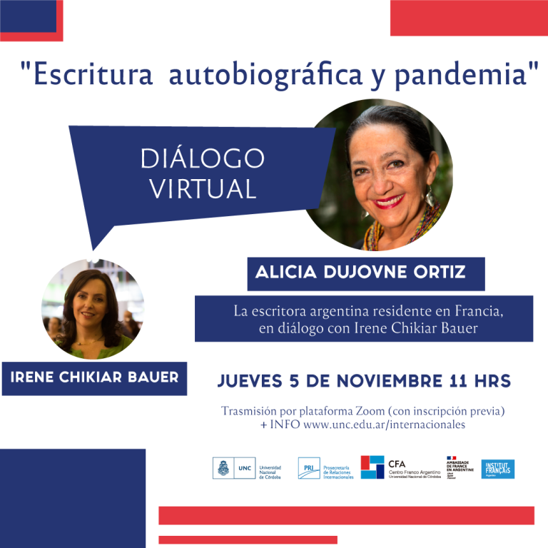 Diálogo Virtual: « Escritura autobiográfica y pandemia » Alicia Dujovne Ortiz