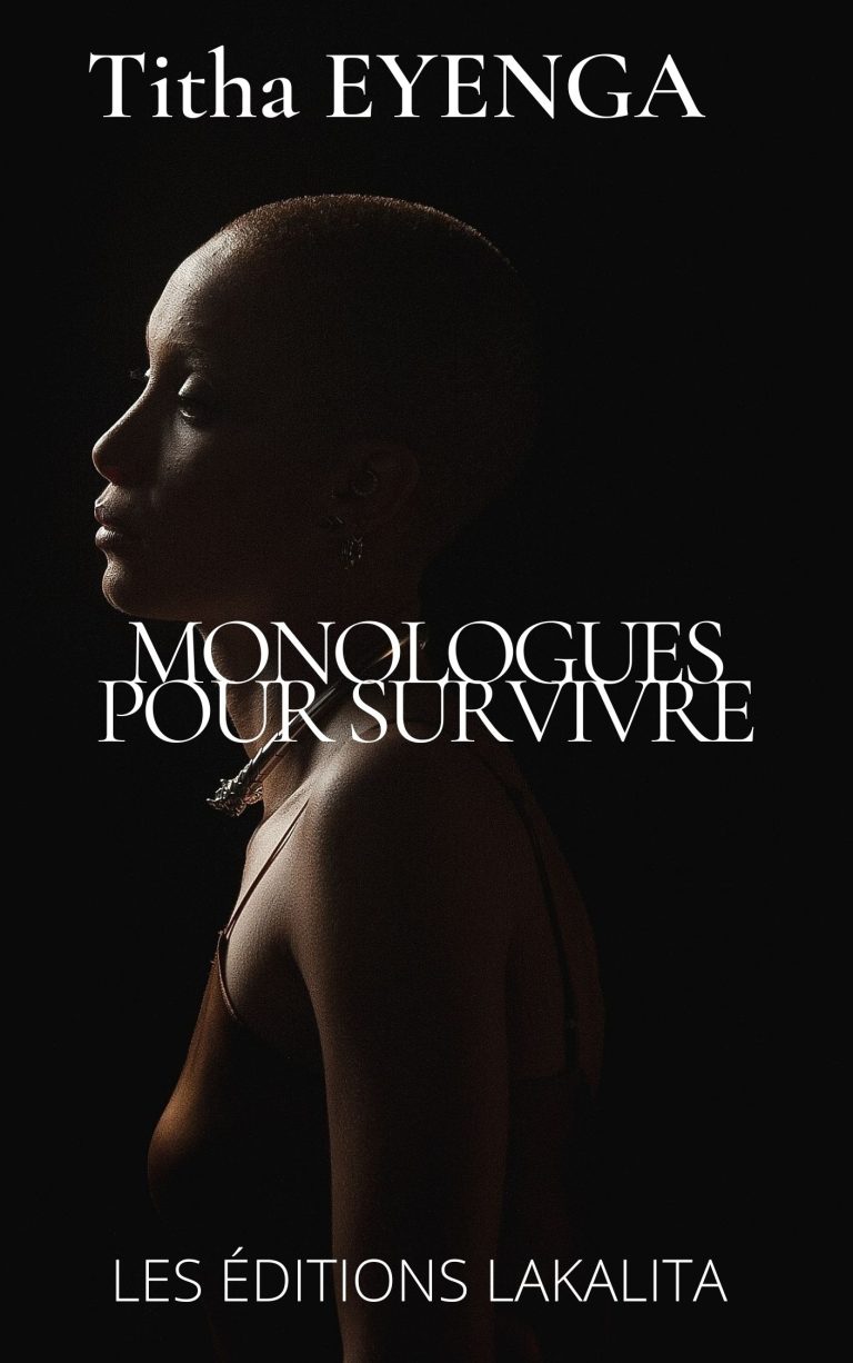 Monologues pour survivre de Titha Eyenga