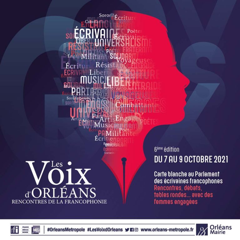 Les Voix d&rsquo;Orléans – Carte blanche au Parlement des écrivaines francophones