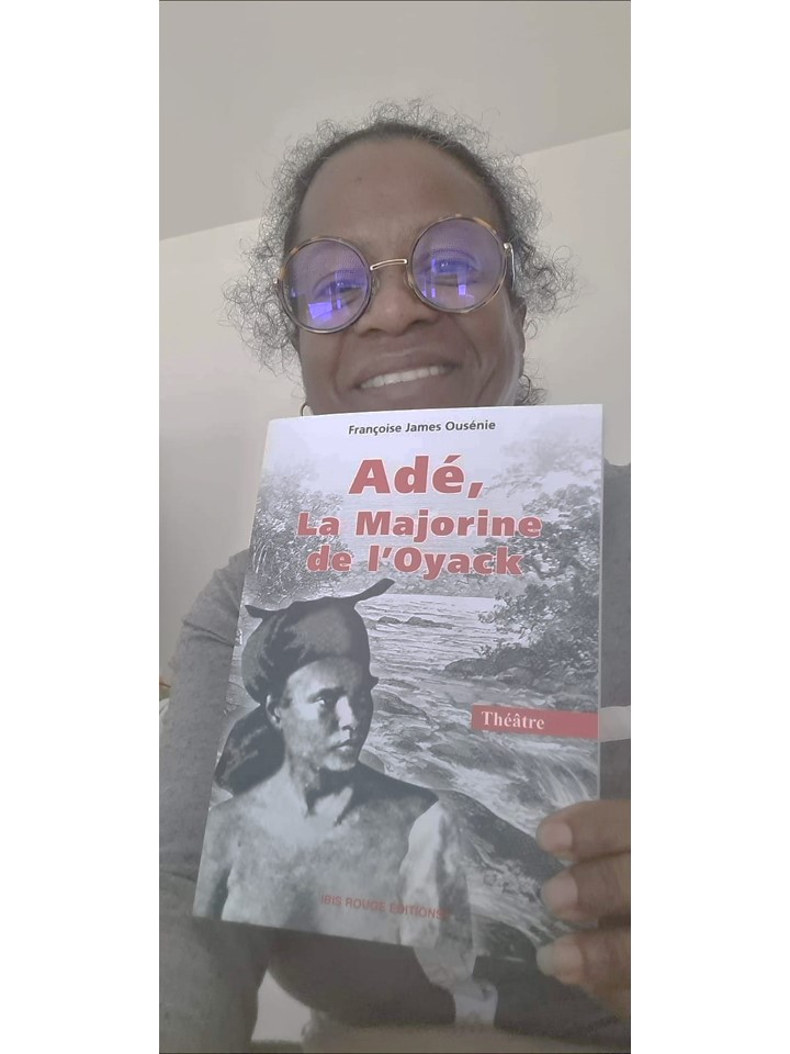 Nos écrivaines à l’affiche | Françoise James Ousénie : Adé, La majorine de l’Oyack