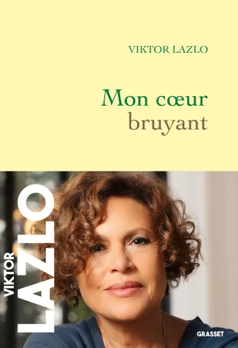 Couverture de l'ouvrage de Viktor Lazlo "Mon cœur bruyant"