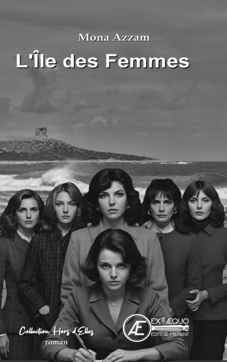 Nouvelle parution : « L&rsquo;île des femmes » de Mona Azzam