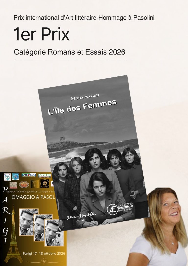 Le roman « L’île des Femmes » de Mona Azzam vient de remporter le Premier Prix au prestigieux concours italien « Premio Letterario Internazionale Omaggio a Pasolini »